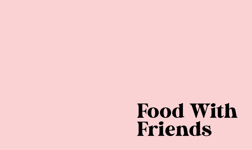 Food With Friends